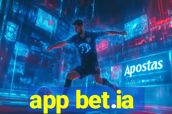 app bet.ia